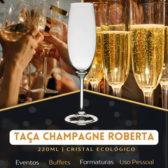 Taça Champagne Roberta Bohemia 220ml - A Gourmet