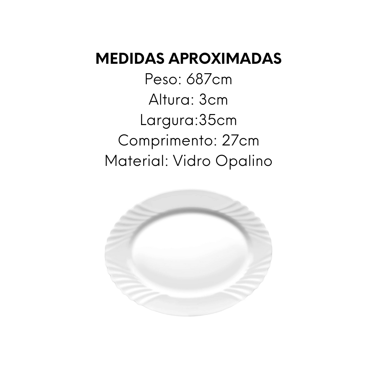 Prato Oval Ebro de Vidro Opalino Day Home