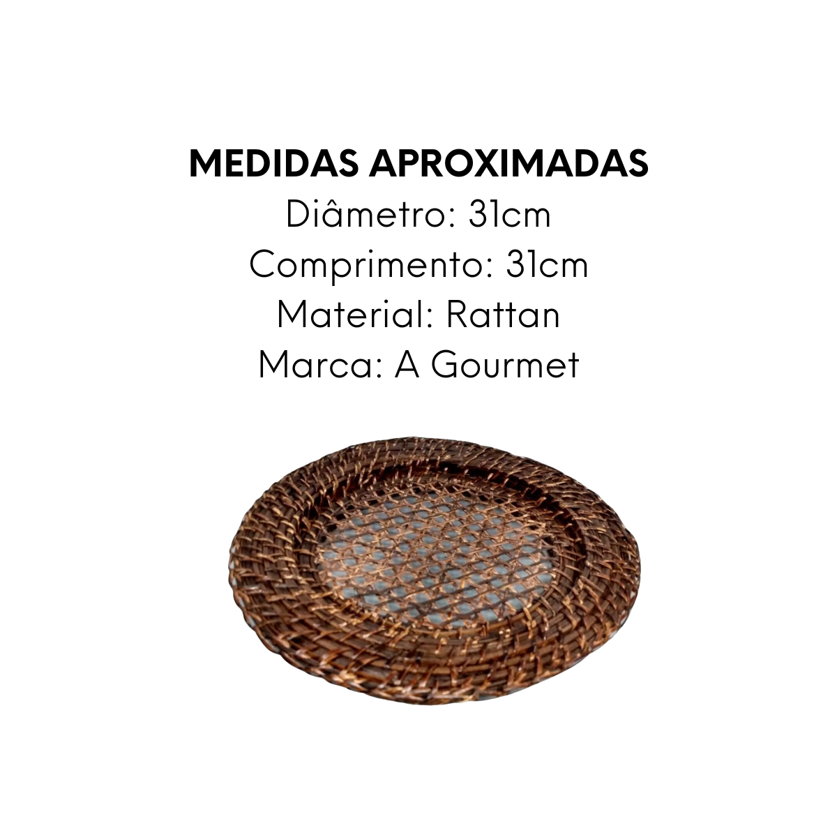 Sousplat de Rattan Vazado 31cm - A Gourmet