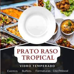 Prato Raso Tropical de Vidro Temperado - A Gourmet