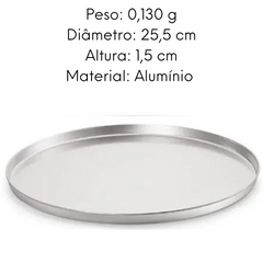 Forma de Pizza em Aluminio Polida 25cm Lidermix