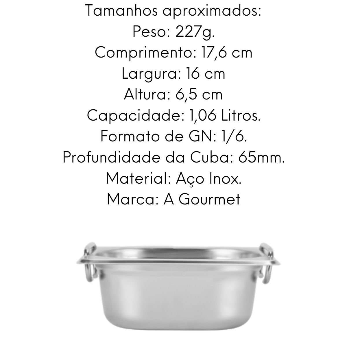 Cuba GN 1/6 65mm em Aço Inox 201 Gourmet Mix