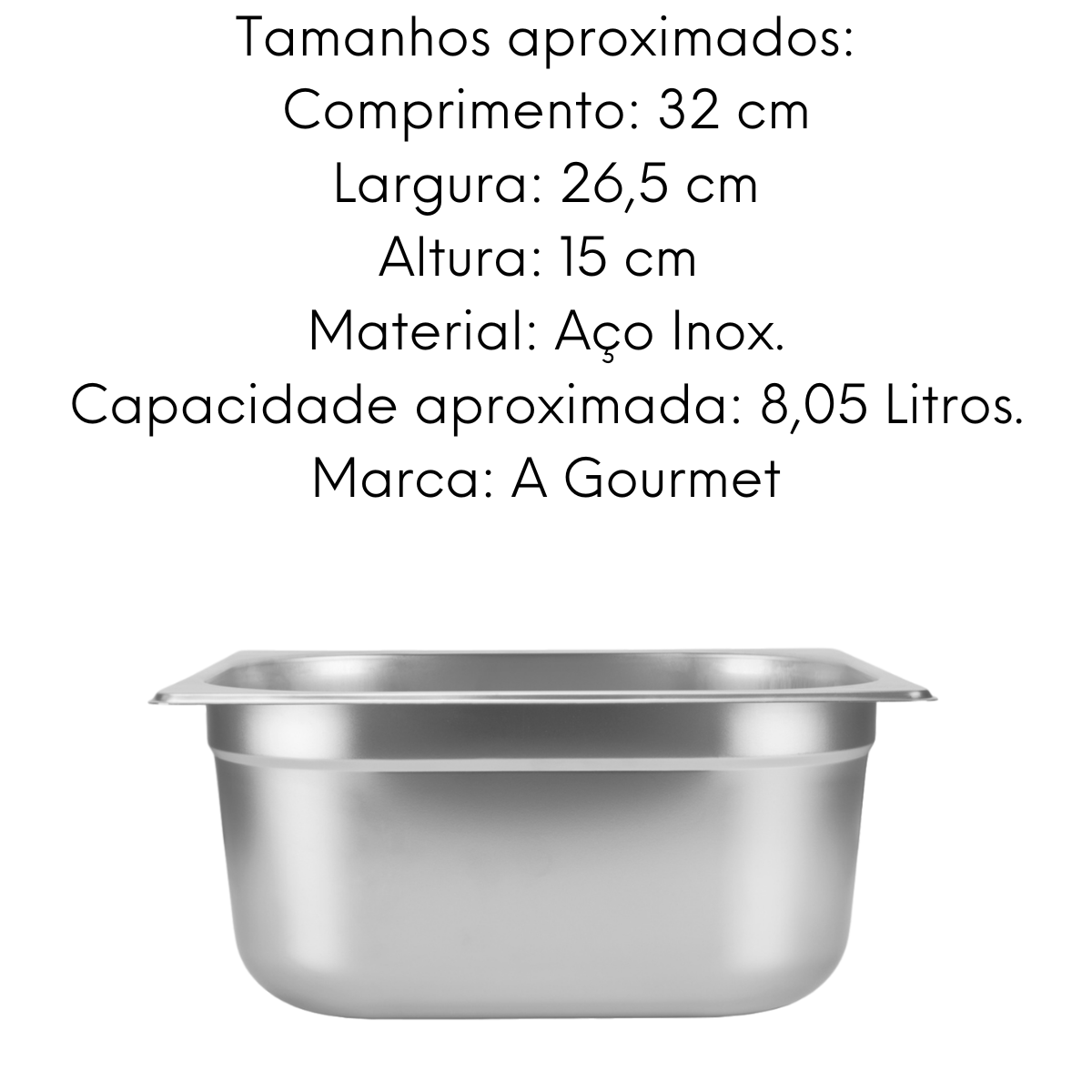 Cuba de Aço Inox 201 GN 1/2 150mm 8L Gourmet Mix