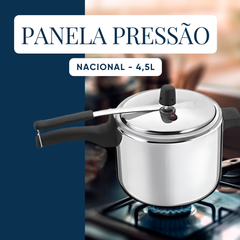 Panela de Pressão 4,5L Nacional - A Gourmet