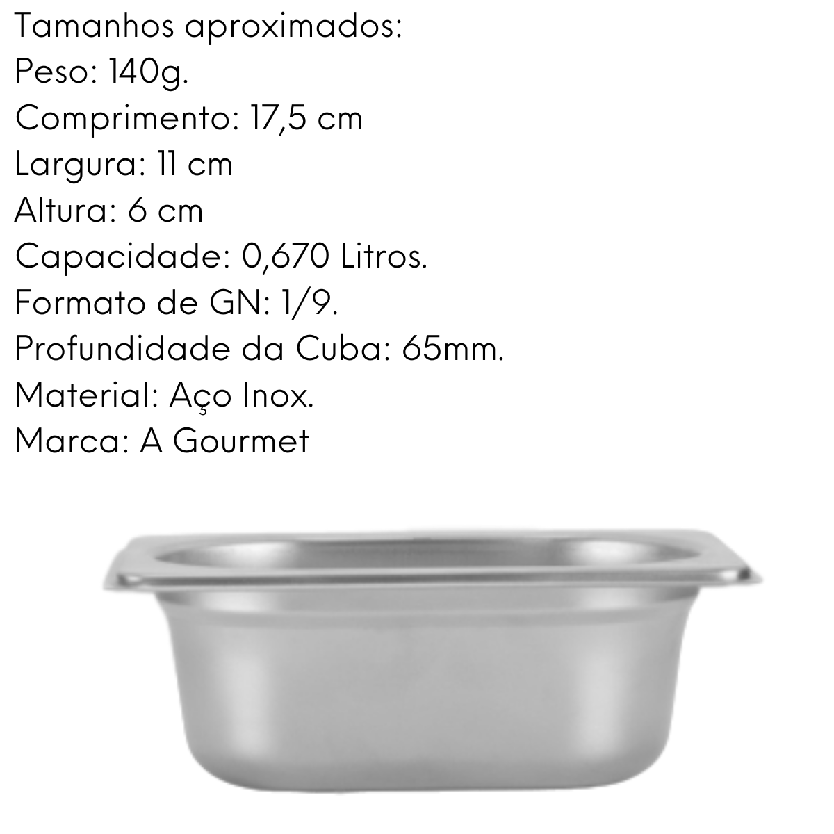 Cuba GN 1/9 65mm Aço Inox 201 Gourmet Mix