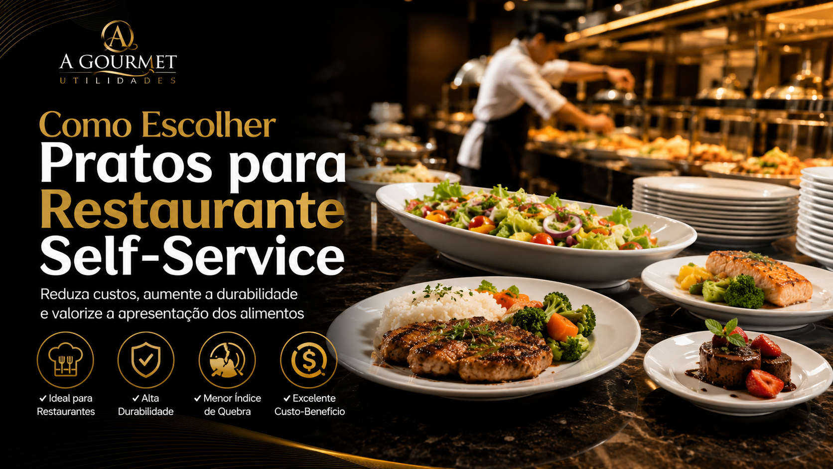 Como Escolher Pratos para Restaurante Self-Service