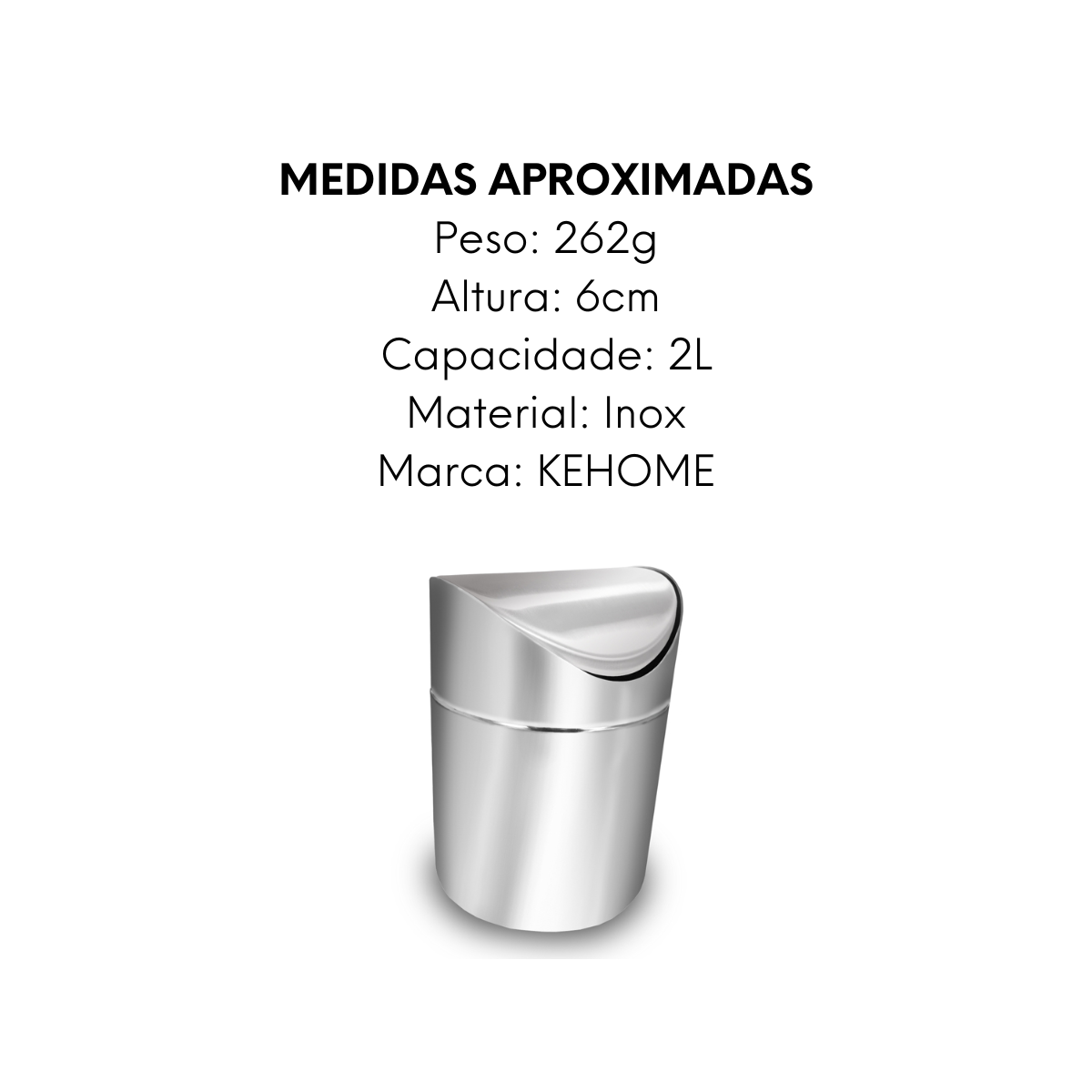 Lixeira de Pia em 2L Aço Inox KeHome