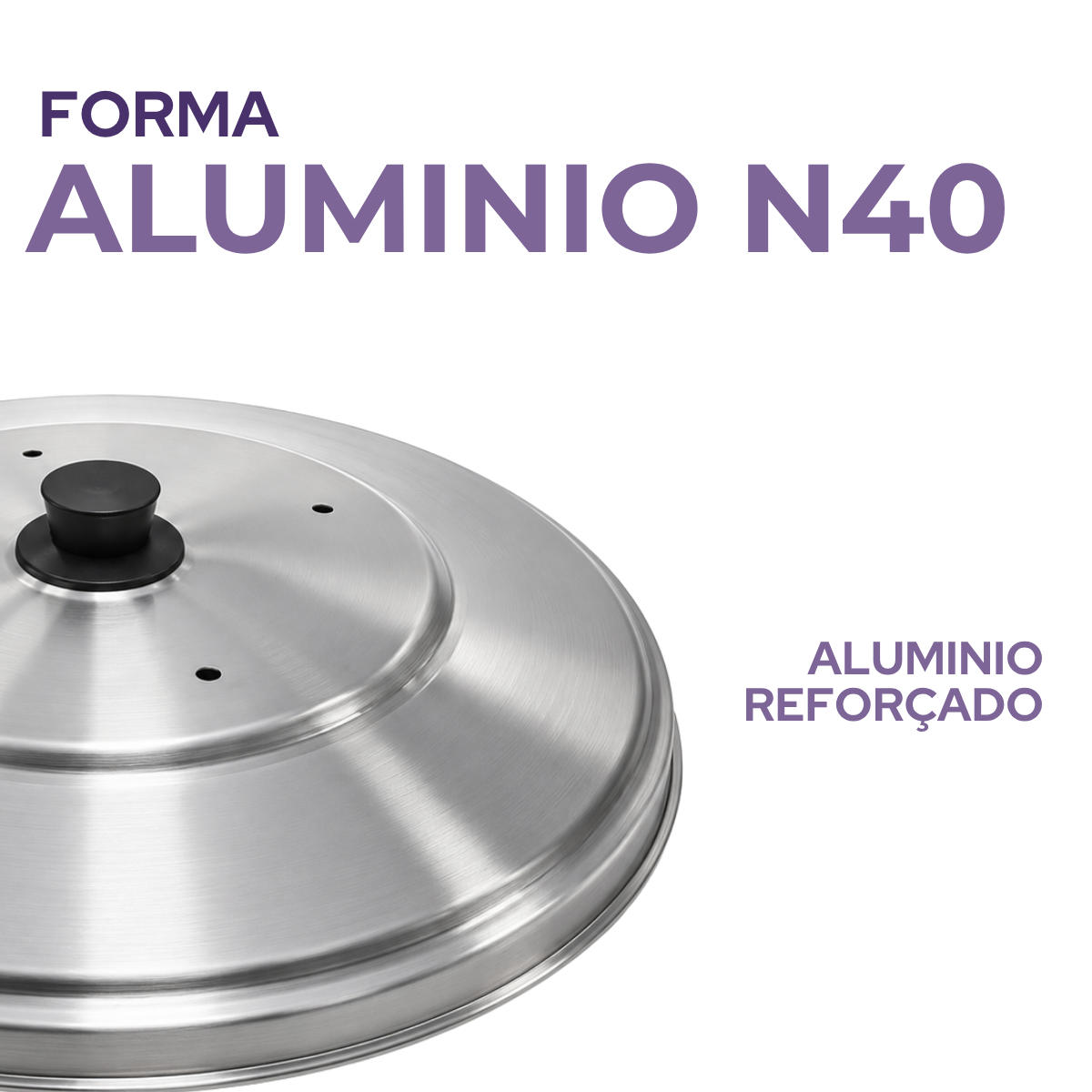 Tampa para Forma de Pizza N40 Profissional