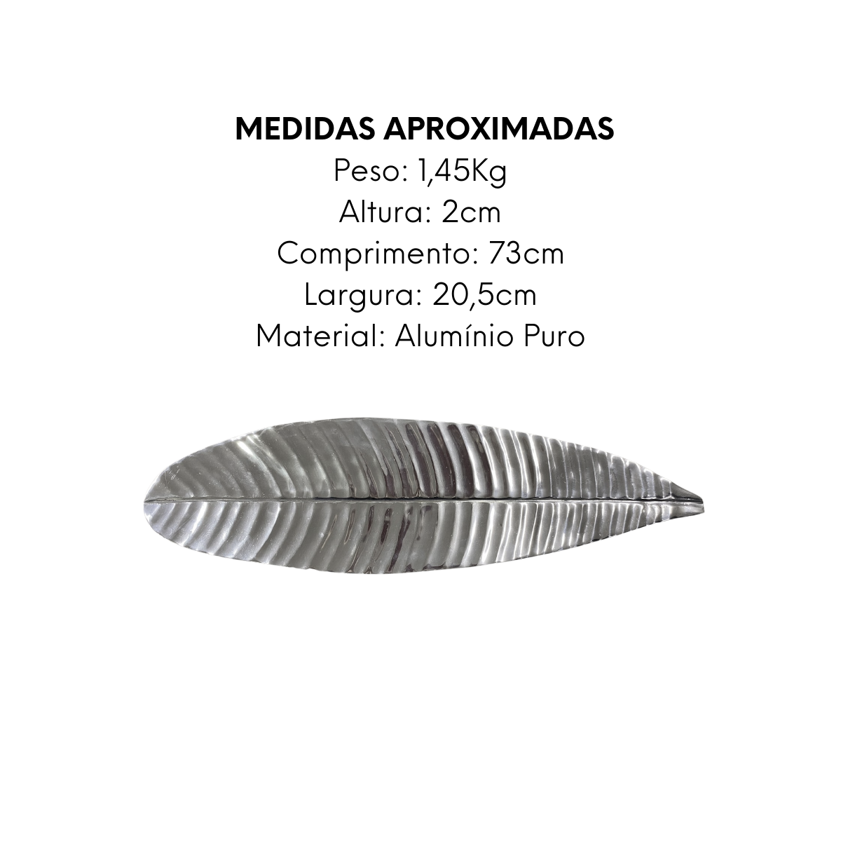 Folha Dec Moderna 73cm de Aluminio Puro - A Gourmet