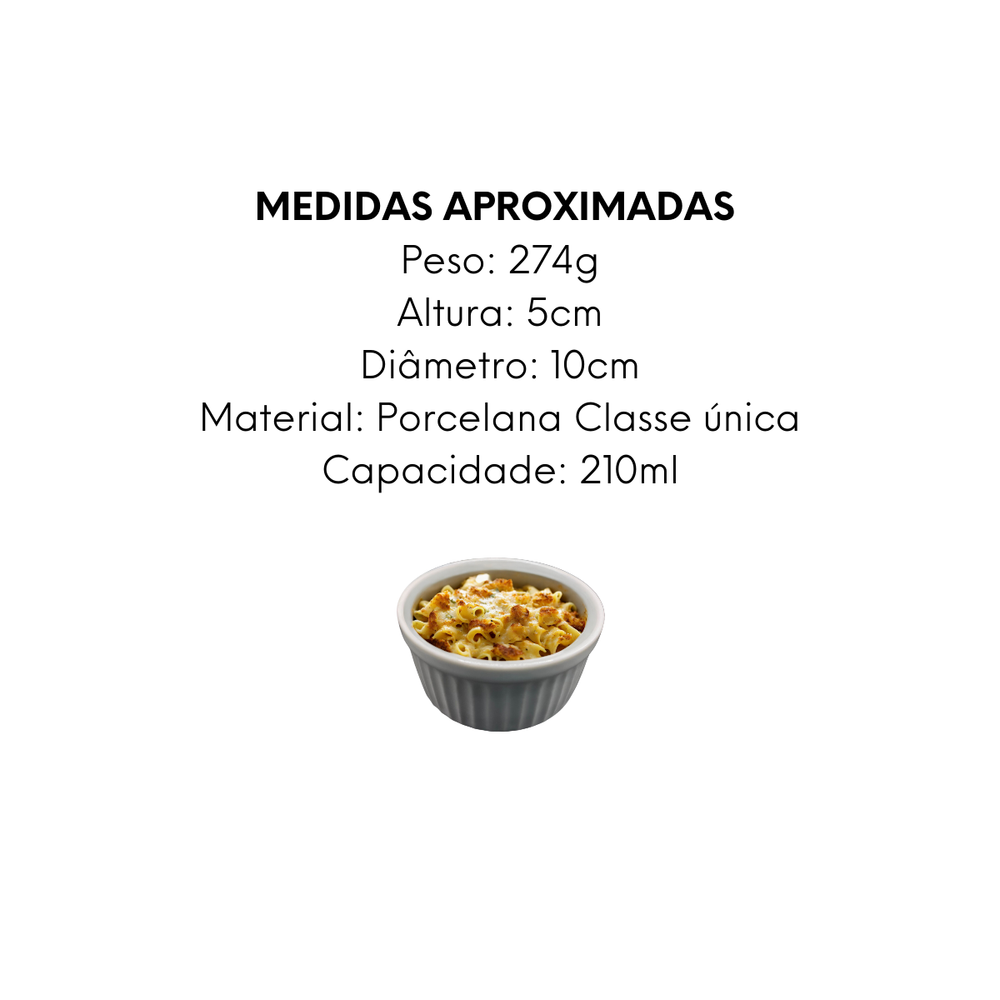 Ramequim Grande 210ml Pocelana - A Gourmet
