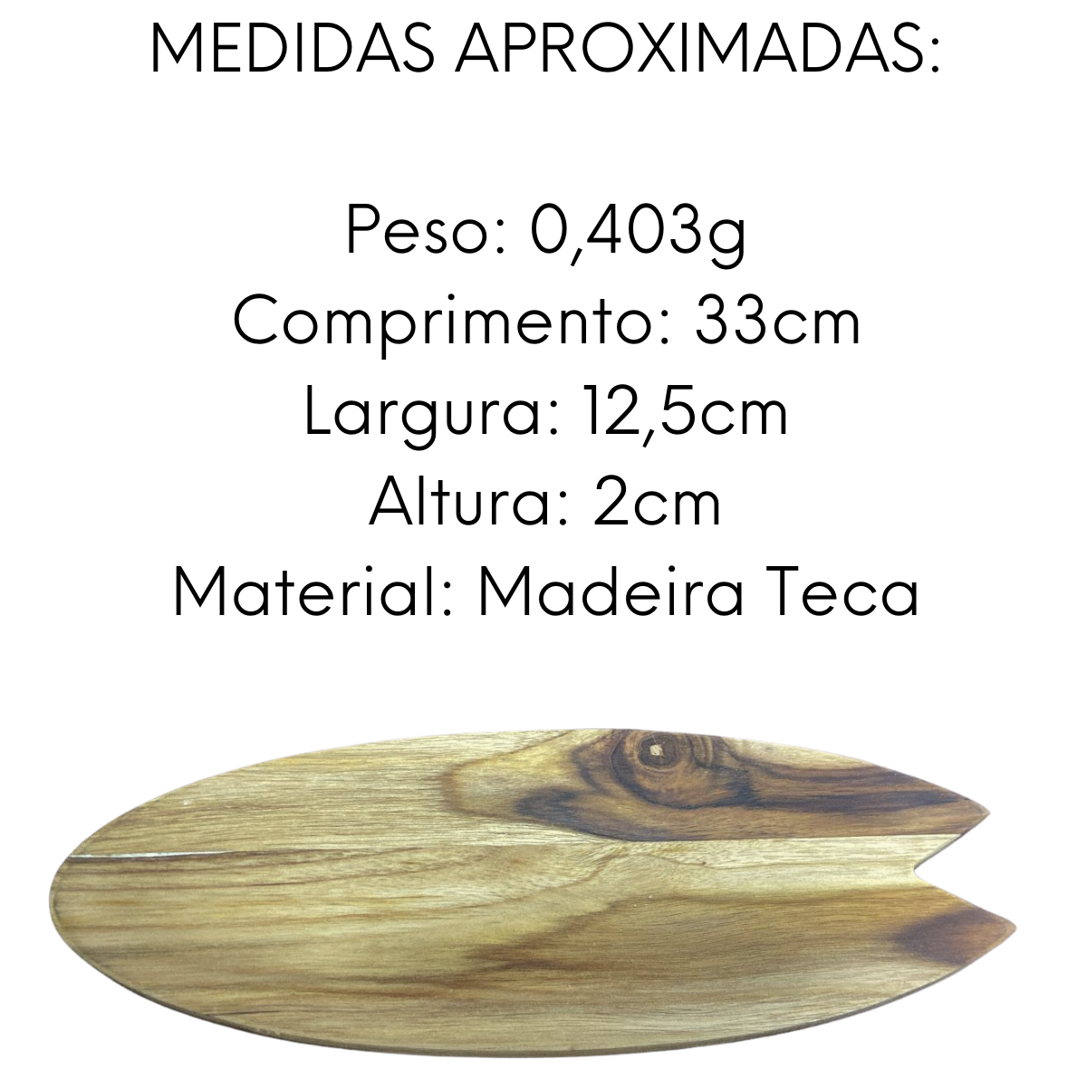 Tabua Prancha de Surf em Madeira Teca - A Gourmet