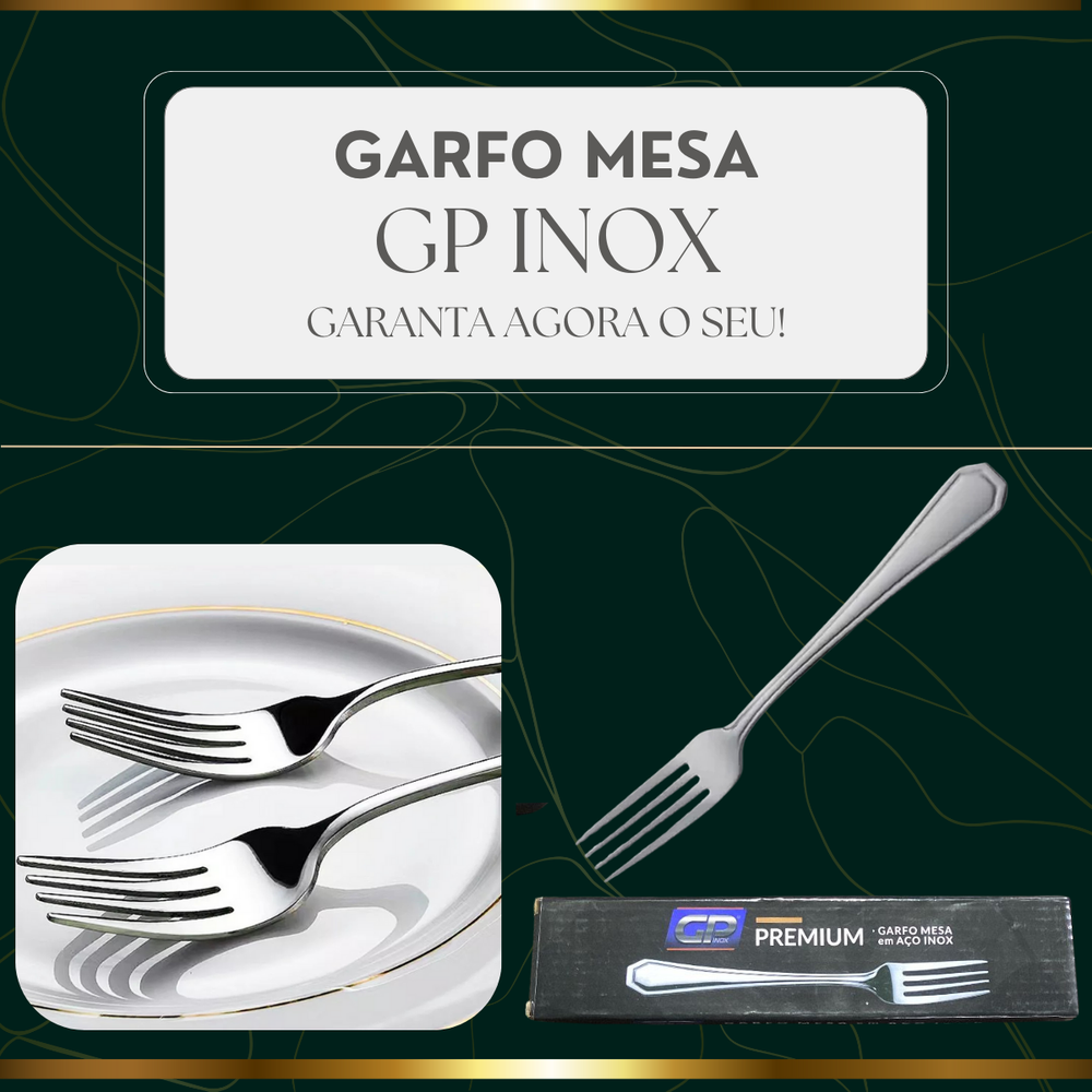 Garfo de Mesa em Aço Inox GP - A Gourmet