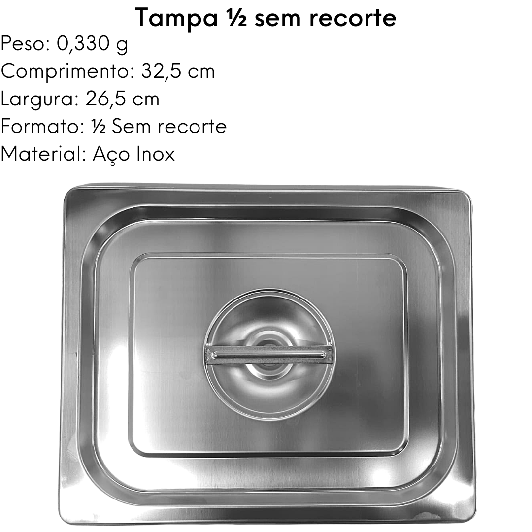 Tampa Cuba Aço inox ½ S/ Recorte - A Gourmet