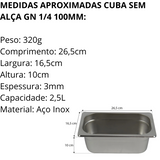 Cuba S/Alça de Inox 1/4 GN 100mm - A Gourmet