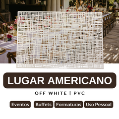 Lugar Americano PVC Off White - A Gourmet