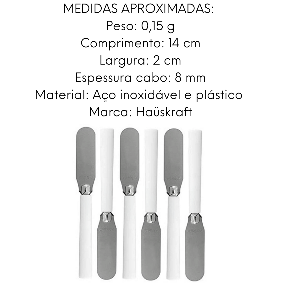 Conjunto 6 Espátula em Aço Inox Branco Etilux
