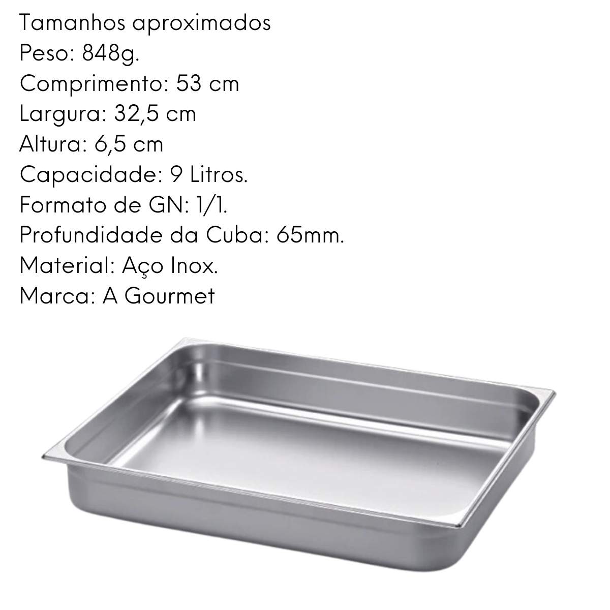 Cuba GN 1/1 65mm em Aço Inox 201 - A Gourmet