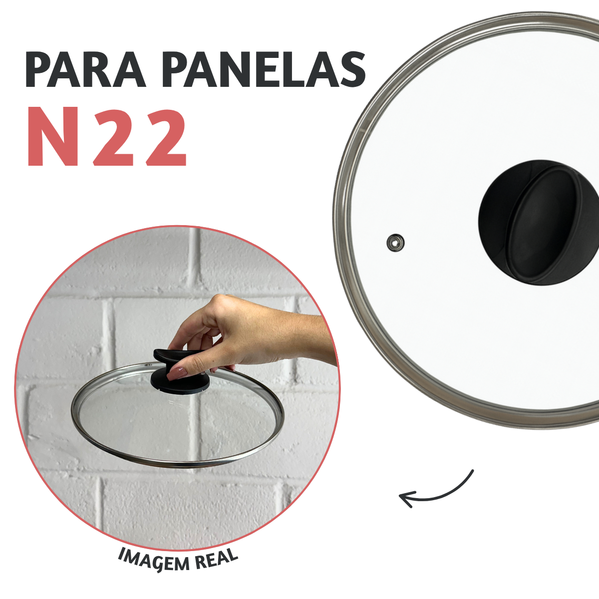 Tampa Vidro N22 Pegador Baquelite
