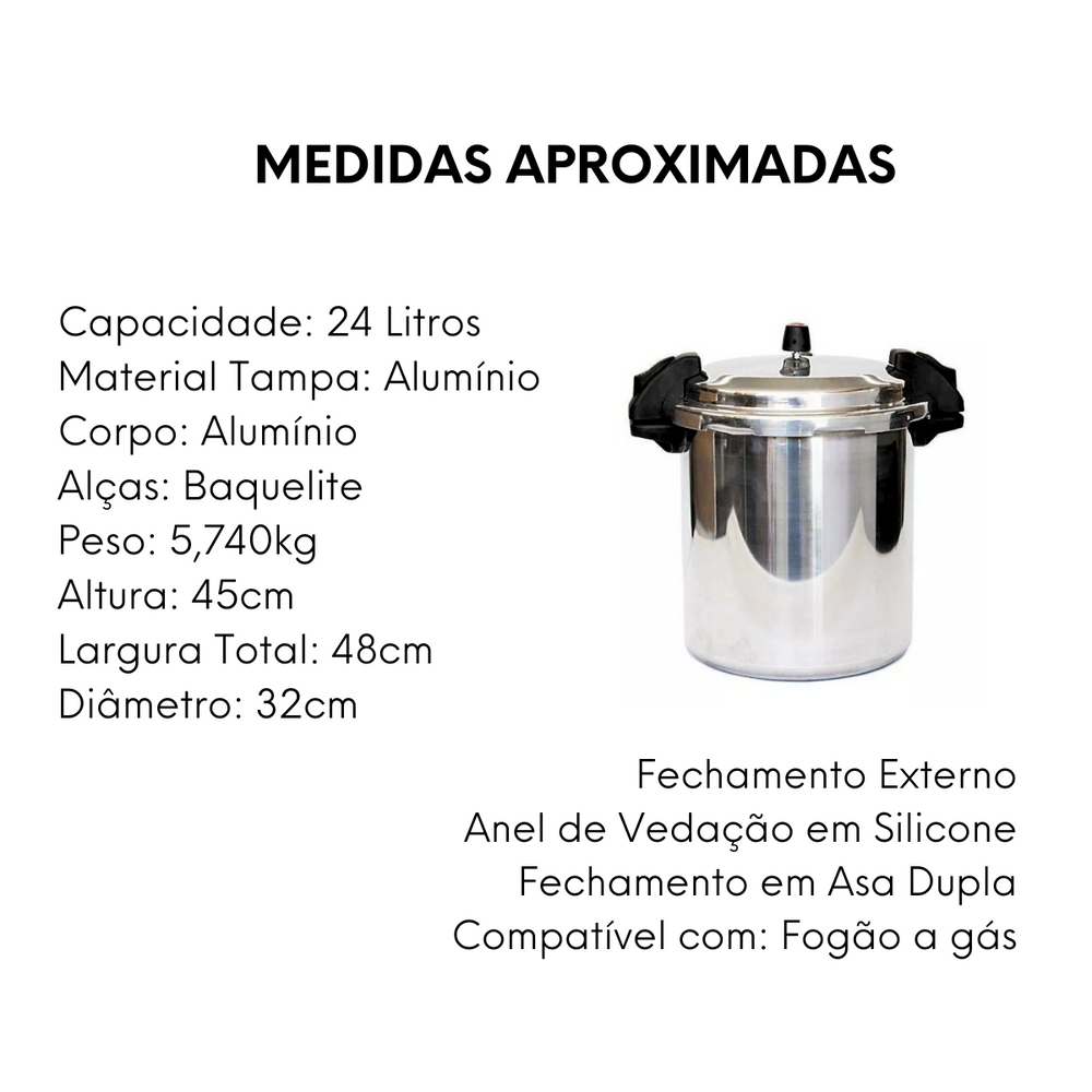 Panela de Pressão 24L Polida Com Fechamento Externo Nacional