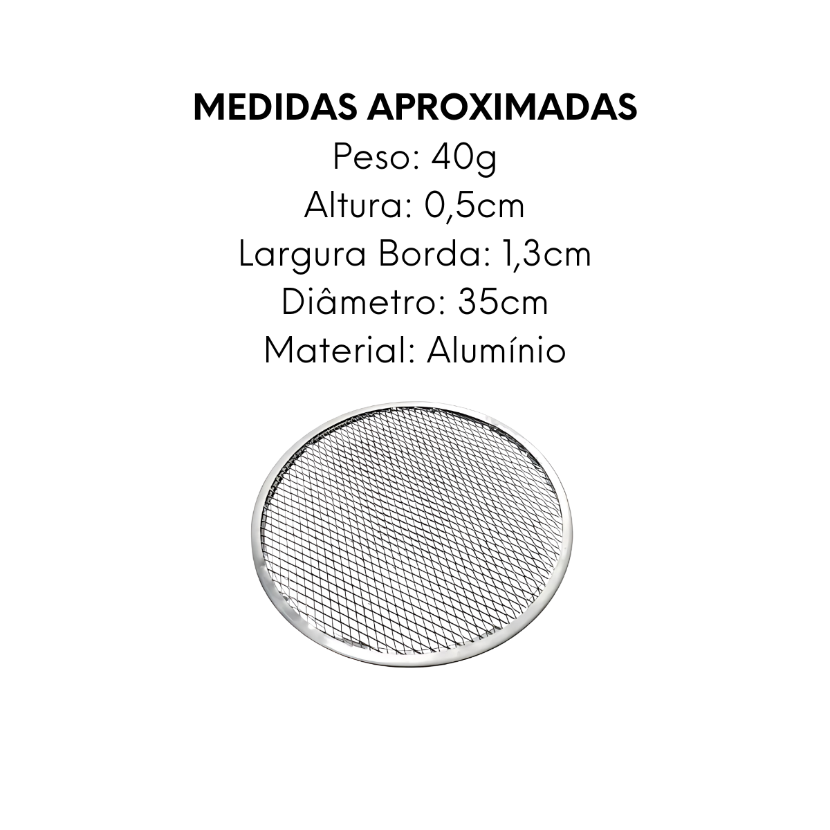 Tela Redonda Para Pizza 35cm de Aluminio - A Gourmet