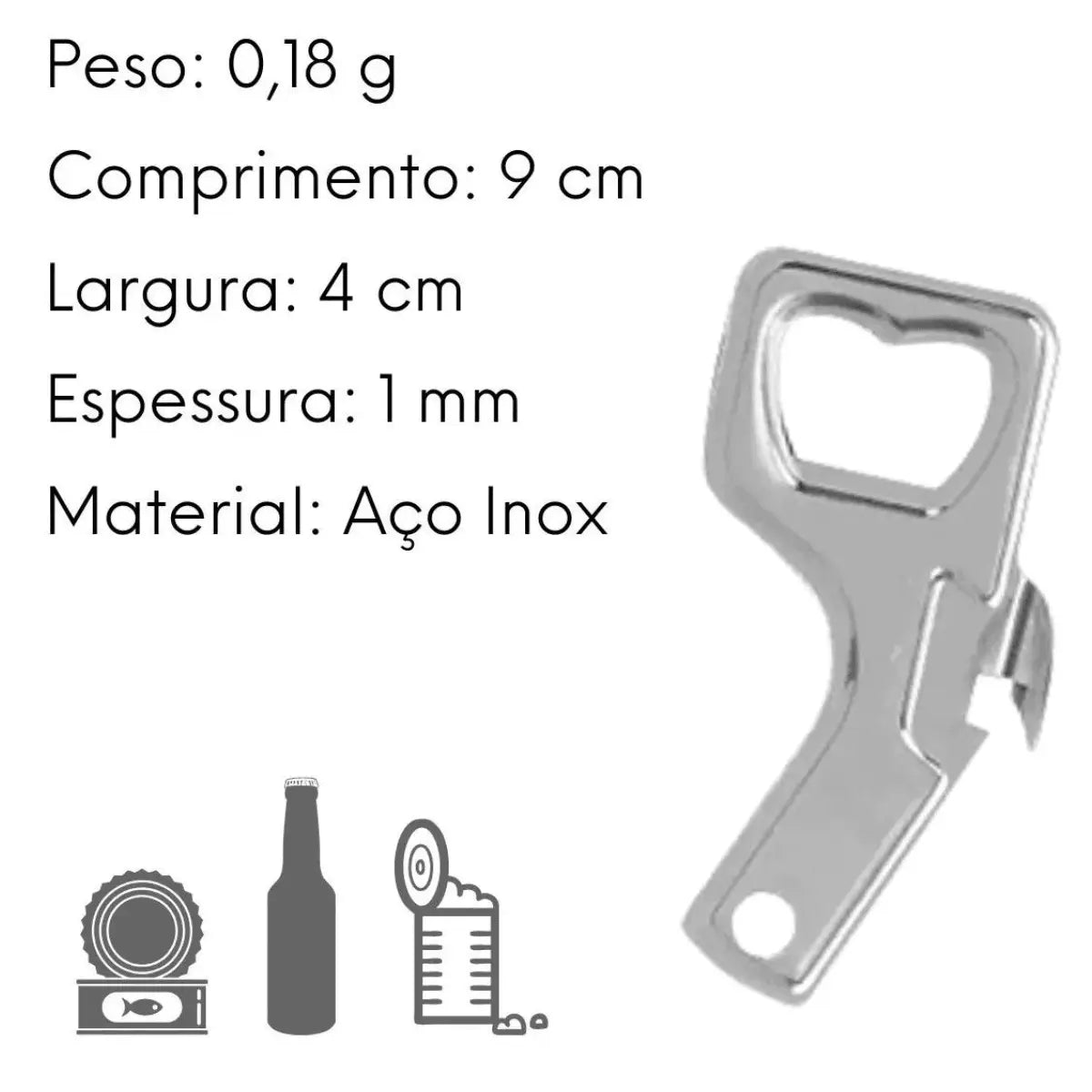 Abridor Garrafa Lata Aço Inox Original