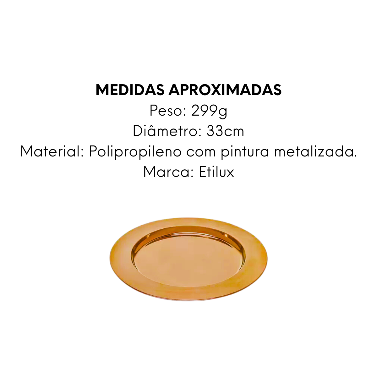 Sousplat Mettalic Pintura Metalizada Etilux