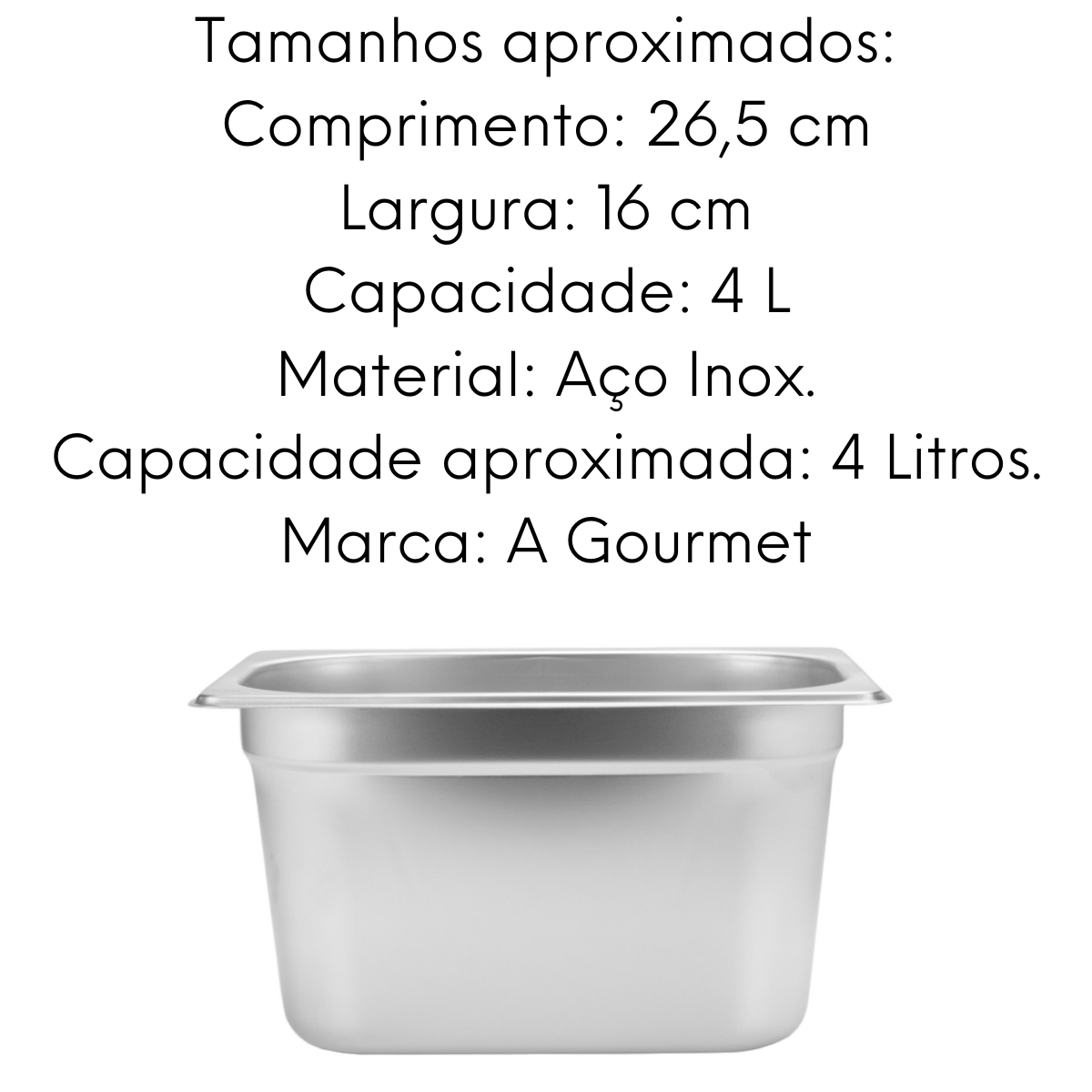 Cuba Gastronomica S/ Alça em Aço Inox 201 GN 1/4 150mm 4L Gourmet Mix