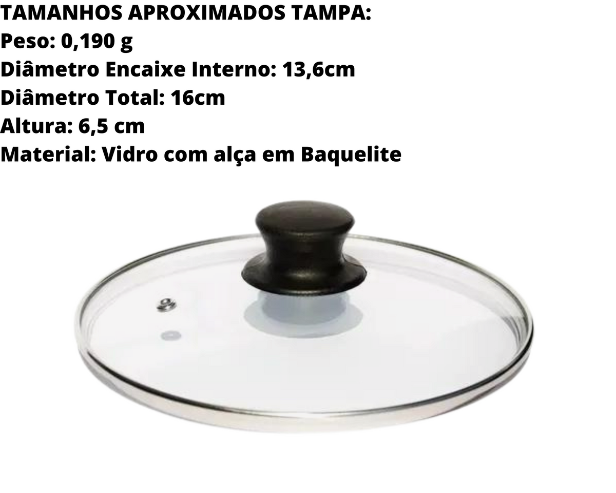 Tampa de Vidro Para Panela N14 Cabo baquelite - A Gourmet