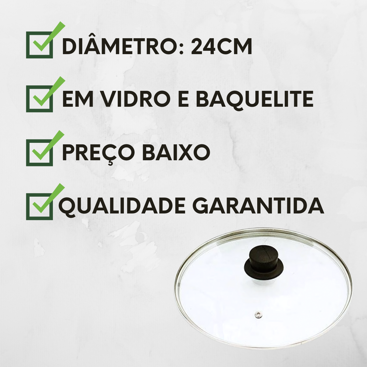Tampa de Vidro 24cm Cabo Baquelite - A Gourmet