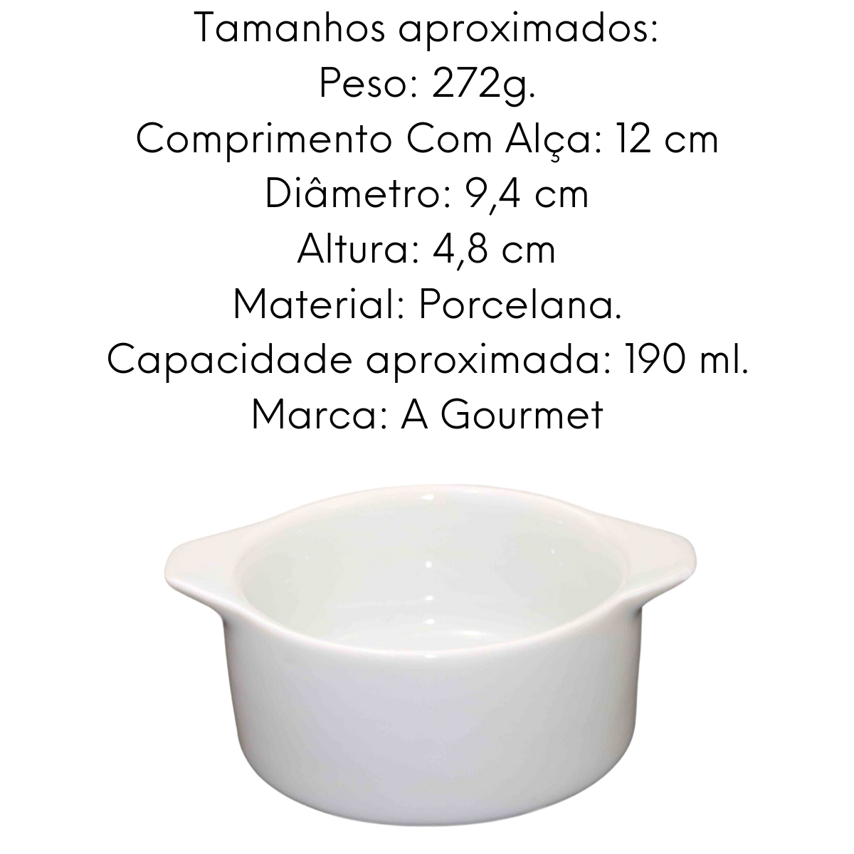 Ramequim de Porcelana Com Alça 190ml