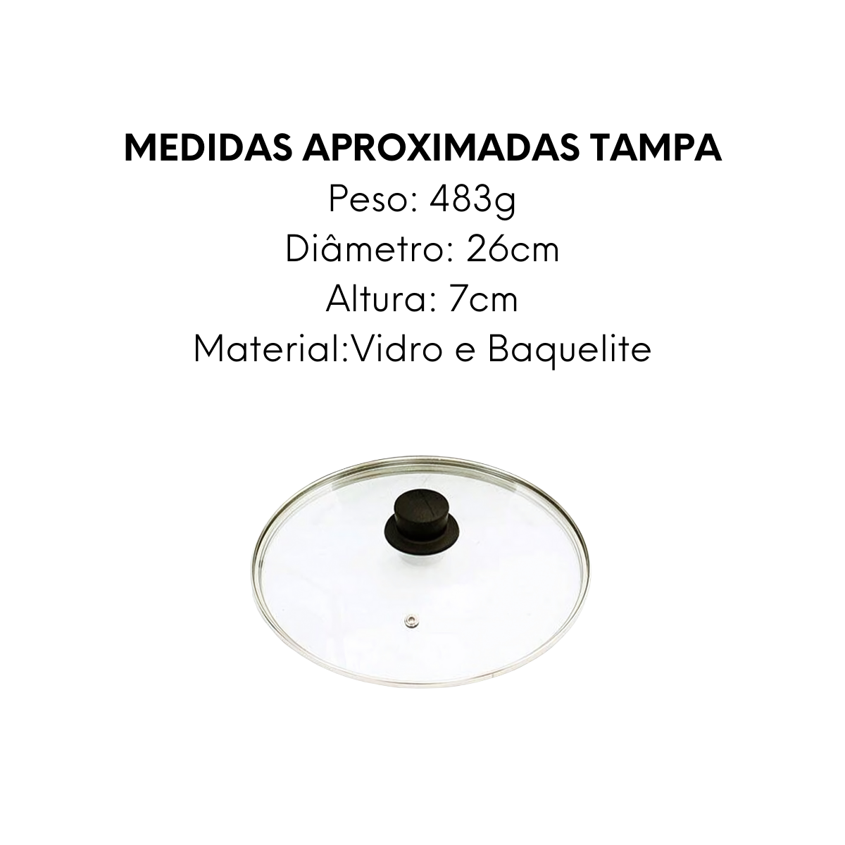 Tampa de Vidro 24cm Cabo Baquelite - A Gourmet